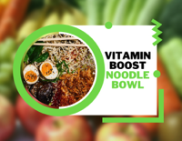 Vitamin Boost Noodle Bowl